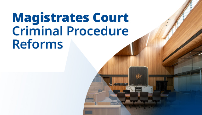 Magistrates Court criminal procedure reforms banner