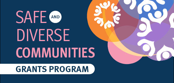 Promotional banner for the Safe and Diverse Communities grants program promotional toolkit